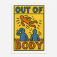 Out Of Body - The House Of BLOC