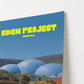 Eden Project Cornwall Travel Poster - Postered