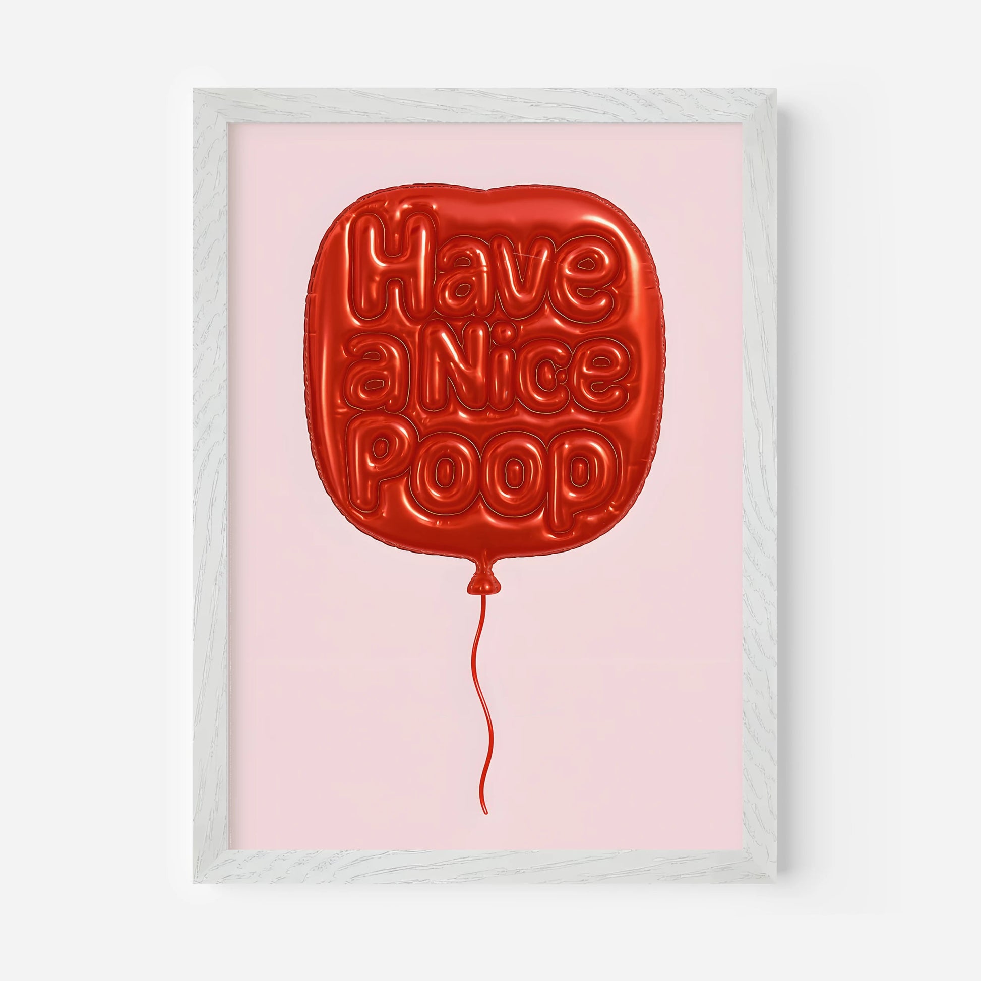 Have A Nice Poop - The House Of BLOC