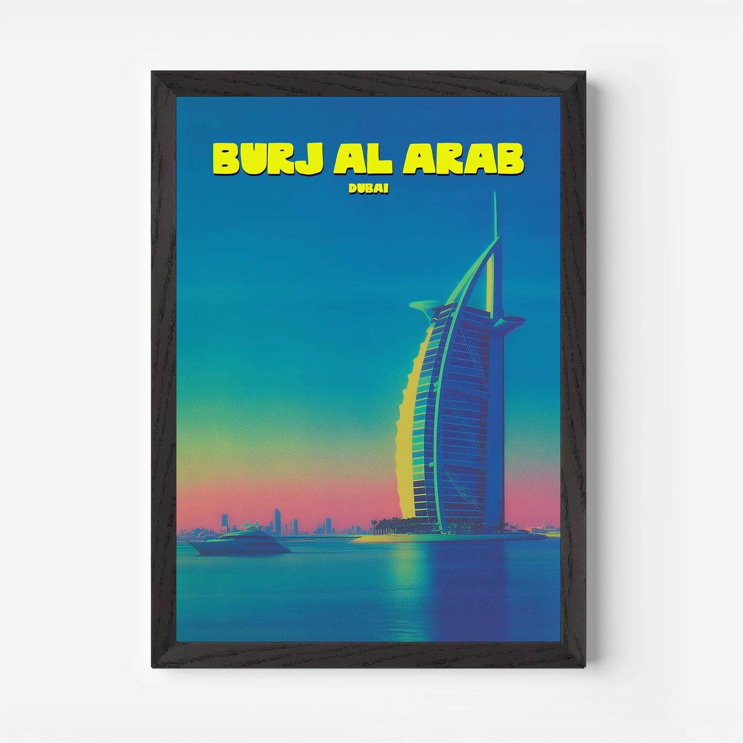 Burj Al Arab Dubai UAE Asia Travel Poster